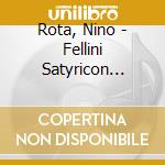 Rota, Nino - Fellini Satyricon -Box- (7 Lp) cd