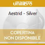 Aestrid - Silver cd