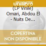 (LP Vinile) Omari, Abdou El - Nuits De Printe.-Download vinile