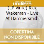 (LP Vinile) Rick Wakeman - Live At Hammersmith vinile