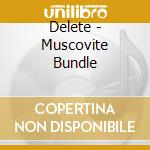 Delete - Muscovite Bundle cd
