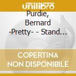 Purdie, Bernard -Pretty- - Stand By Me cd