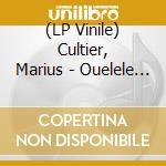 (LP Vinile) Cultier, Marius - Ouelele Souskai vinile