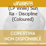 (LP Vinile) Sun Ra - Discipline (Coloured) vinile