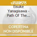 Eisuke Yanagisawa - Path Of The Wind cd