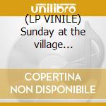 (LP VINILE) Sunday at the village vanguard lp vinile di Evans bill trio