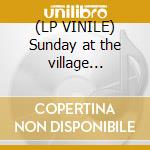 (LP VINILE) Sunday at the village vanguard cd