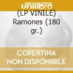 (LP VINILE) Ramones (180 gr.) cd