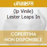 (lp Vinile) Lester Leaps In lp vinile di YOUNG LESTER