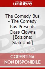 The Comedy Bus - The Comedy Bus Presents Class Clowns [Edizione: Stati Uniti] dvd