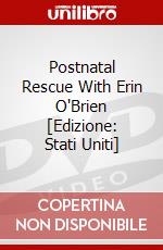 Postnatal Rescue With Erin O'Brien [Edizione: Stati Uniti] dvd