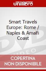 Smart Travels Europe: Rome / Naples & Amalfi Coast dvd
