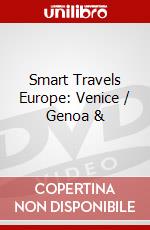 Smart Travels Europe: Venice / Genoa & dvd