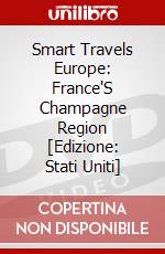 Smart Travels Europe: France'S Champagne Region [Edizione: Stati Uniti] dvd