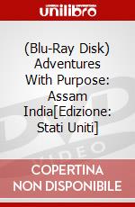 (Blu-Ray Disk) Adventures With Purpose: Assam India[Edizione: Stati Uniti] brd