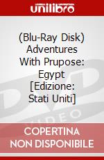 (Blu-Ray Disk) Adventures With Prupose: Egypt [Edizione: Stati Uniti] brd