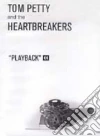 Tom Petty And The Heartbreakers - Playback dvd