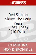 Red Skelton Show: The Early Years (1951-1955) (10 Dvd) dvd