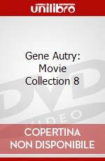 Gene Autry: Movie Collection 8 dvd