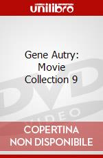 Gene Autry: Movie Collection 9 dvd