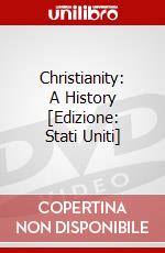 Christianity: A History [Edizione: Stati Uniti] dvd
