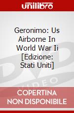Geronimo: Us Airborne In World War Ii [Edizione: Stati Uniti] dvd