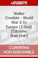 Walter Cronkite - World War Ii In Europe (3 Dvd) [Edizione: Stati Uniti] dvd