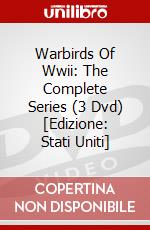 Warbirds Of Wwii: The Complete Series (3 Dvd) [Edizione: Stati Uniti] dvd