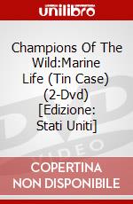 Champions Of The Wild:Marine Life (Tin Case) (2-Dvd) [Edizione: Stati Uniti] dvd