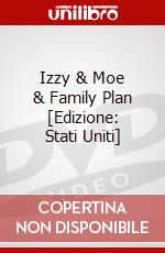Izzy & Moe & Family Plan [Edizione: Stati Uniti] dvd