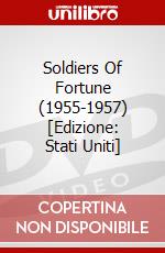 Soldiers Of Fortune (1955-1957) [Edizione: Stati Uniti] dvd