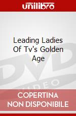 Leading Ladies Of Tv's Golden Age dvd