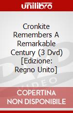Cronkite Remembers A Remarkable Century (3 Dvd) [Edizione: Regno Unito] dvd