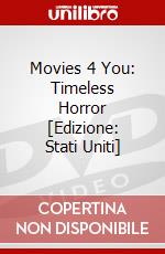 Movies 4 You: Timeless Horror [Edizione: Stati Uniti] dvd