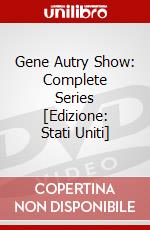 Gene Autry Show: Complete Series [Edizione: Stati Uniti] dvd