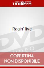 Ragin' live dvd