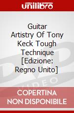 Guitar Artistry Of Tony Keck Tough Technique [Edizione: Regno Unito] dvd