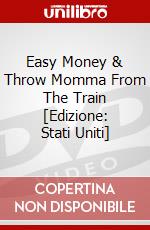 Easy Money & Throw Momma From The Train [Edizione: Stati Uniti] dvd
