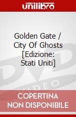 Golden Gate / City Of Ghosts [Edizione: Stati Uniti] dvd