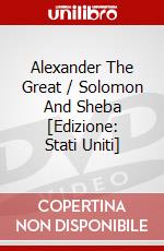 Alexander The Great / Solomon And Sheba [Edizione: Stati Uniti] dvd