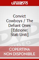 Convict Cowboys / The Defiant Ones [Edizione: Stati Uniti] dvd