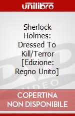Sherlock Holmes: Dressed To Kill/Terror [Edizione: Regno Unito] dvd