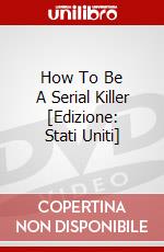 How To Be A Serial Killer [Edizione: Stati Uniti] dvd