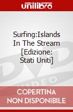 Surfing:Islands In The Stream [Edizione: Stati Uniti] dvd