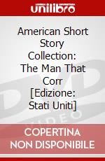 American Short Story Collection: The Man That Corr [Edizione: Stati Uniti] dvd