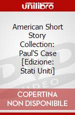 American Short Story Collection: Paul'S Case [Edizione: Stati Uniti] dvd