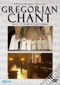 Gregorian Chant: Back To Your Actual House dvd