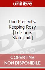 Hnn Presents: Keeping Rosy [Edizione: Stati Uniti] dvd