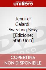 Jennifer Galardi: Sweating Sexy [Edizione: Stati Uniti] dvd