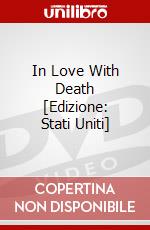 In Love With Death [Edizione: Stati Uniti] dvd